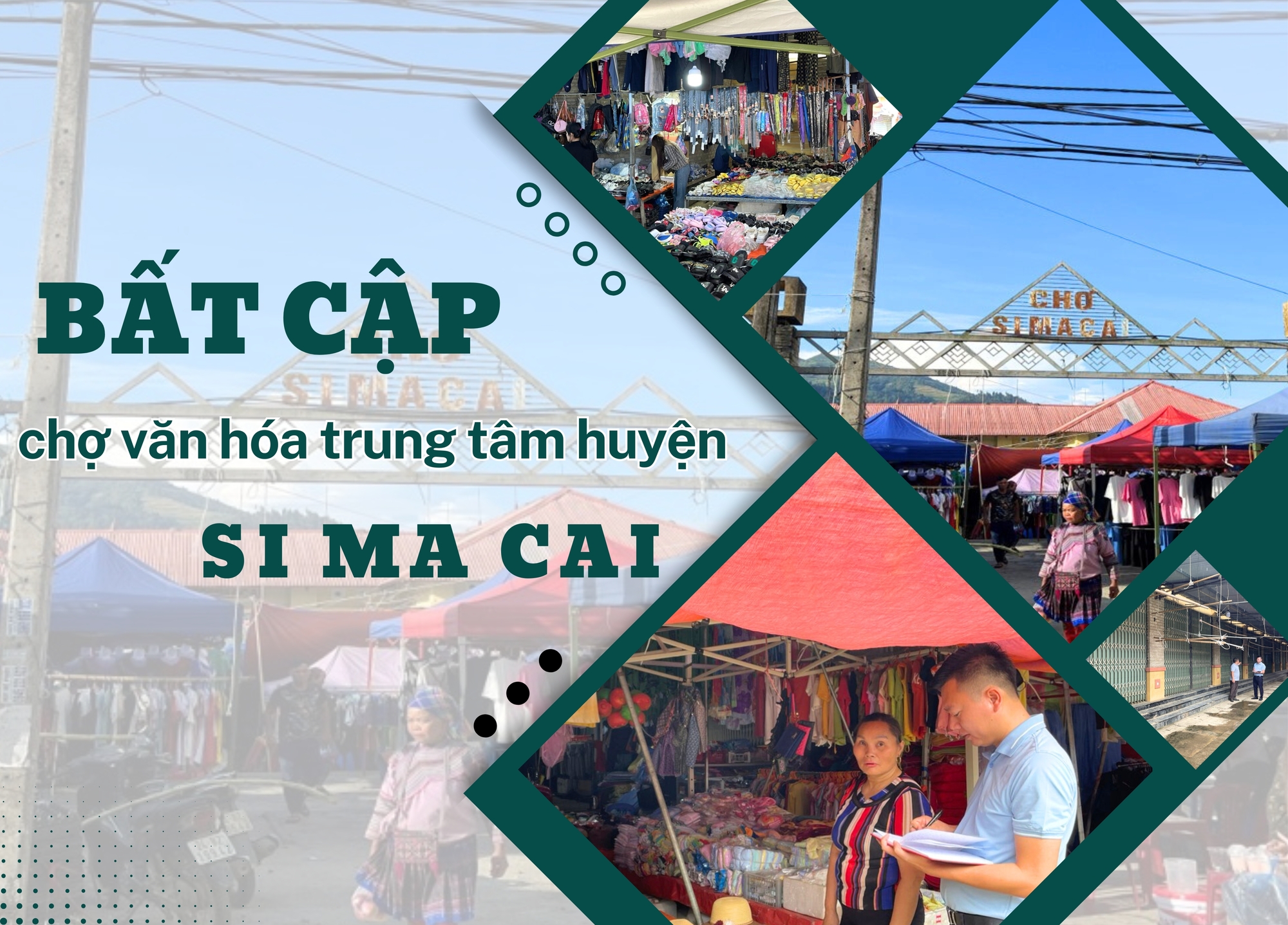 Bất cập chợ văn hóa trung tâm huyện Si Ma Cai
