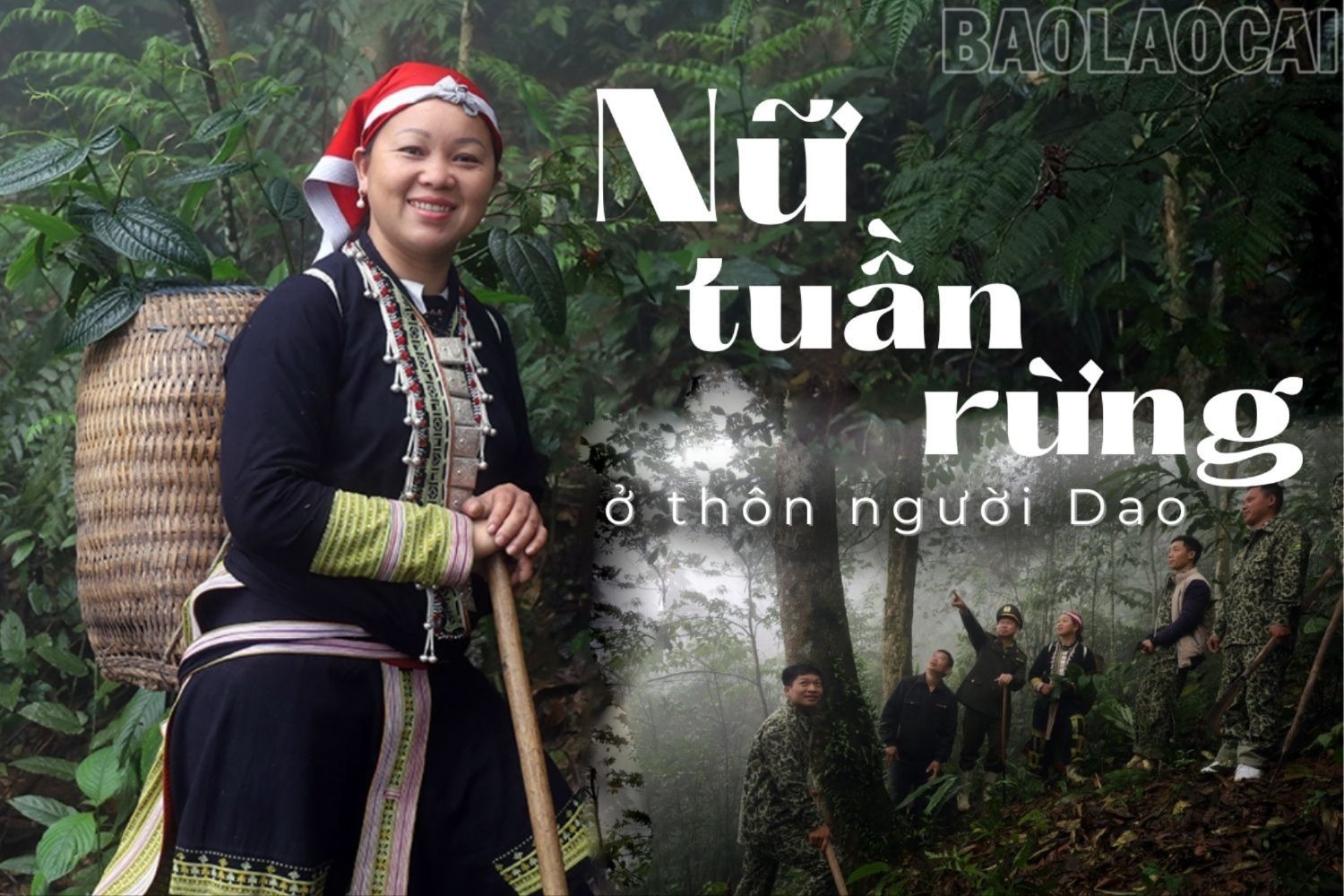 Nữ tuần rừng ở thôn người Dao