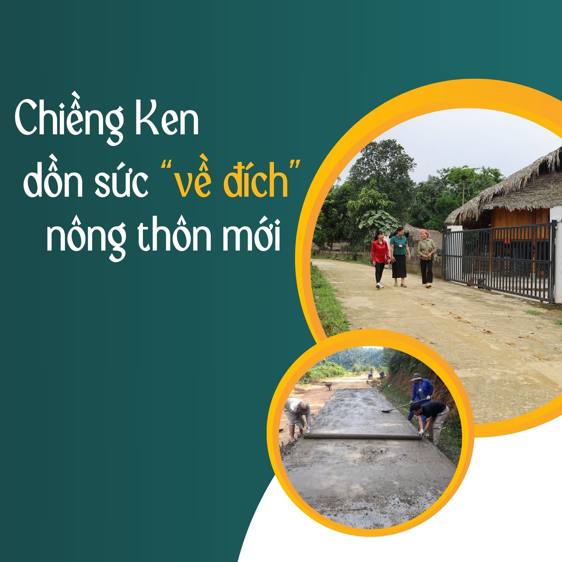 Chiềng Ken dồn sức “về đích” nông thôn mới