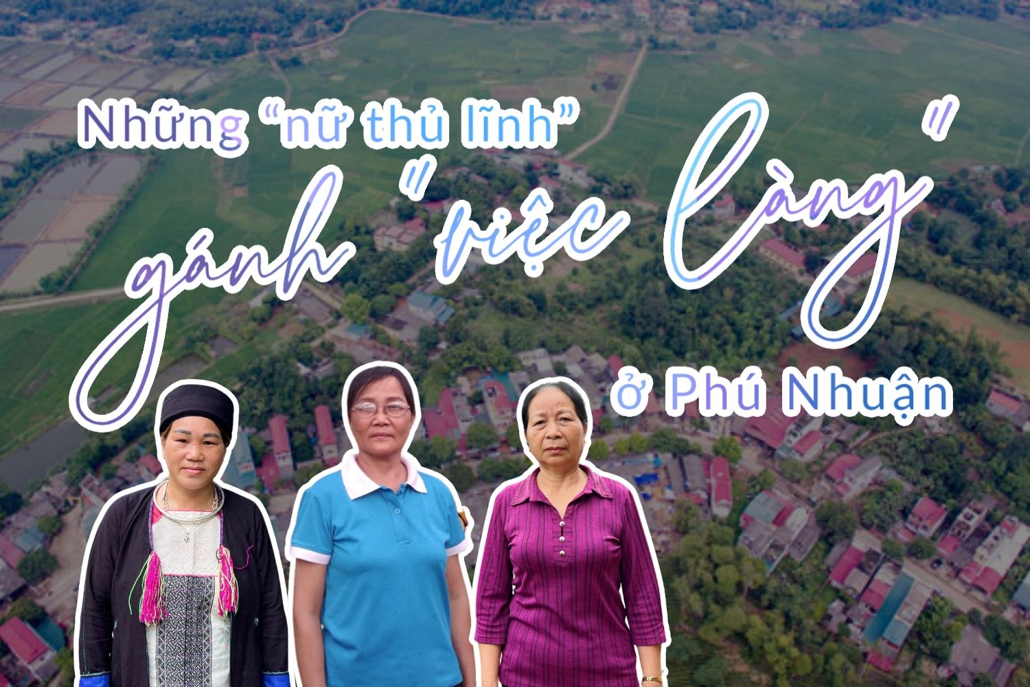 Những “nữ thủ lĩnh” gánh “việc làng” ở Phú Nhuận