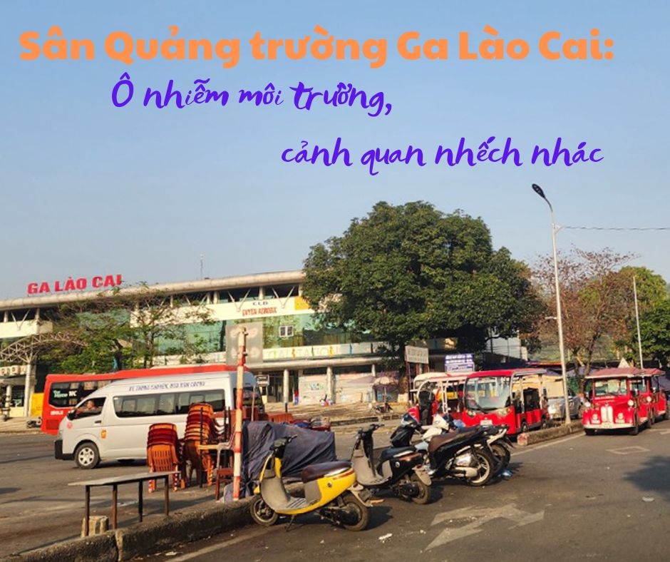 Sân Quảng trường Ga Lào Cai: Ô nhiễm môi trường, cảnh quan nhếch nhác